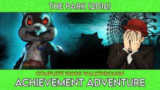 The Park | All Achievements - 1000g in LESS Than An Hour!