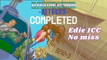 Elevator Action Returns - Edie 1CC No Miss ALL