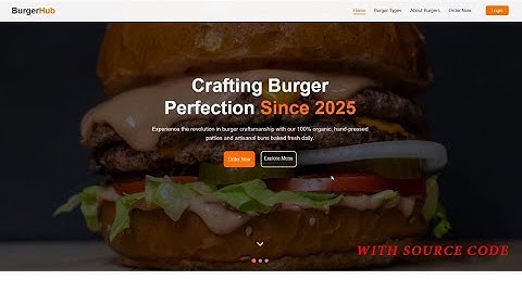 🔥"Craft the Ultimate Burger Website | Clean Design + Download Code+free source code"🔥