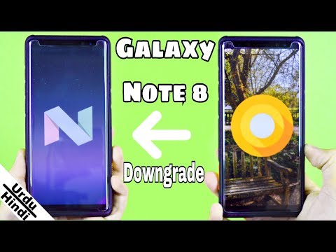 Downgrade Galaxy Note 8 (Exynos) from Oreo to Nougat and Fix imei (Urdu-Hindi)