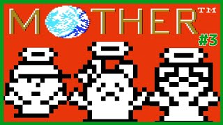 【 #MOTHER (＃3)】いのちだいじに してくだPSI