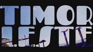 BEAUTIFUL TIMOR-LESTE ?? | 1st Video