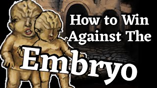 How to win against Embryo in Fear and Hunger