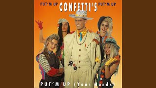 Put'm Up (Your Hands) (Remastered)
