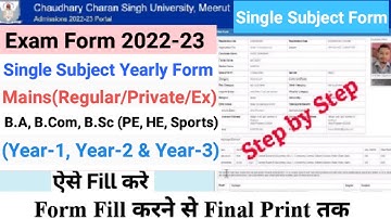 How to Fill CCS University UG (Single Subject) Regular/Private Yearly Exam Form 2022-23