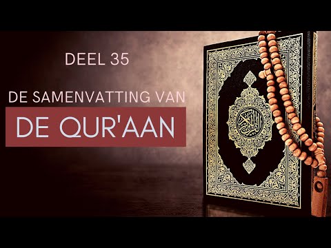 #35 De Samenvatting van de QUR&rsquo;AAN || 5:20 t/m 5:26 || Ramadan Special 1443/2022