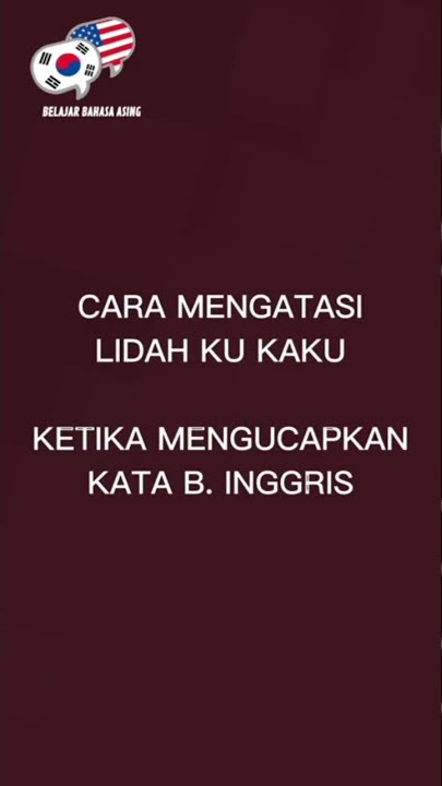 Solusi LIDAH KAKU! #bahasainggris #belajarbahasainggris