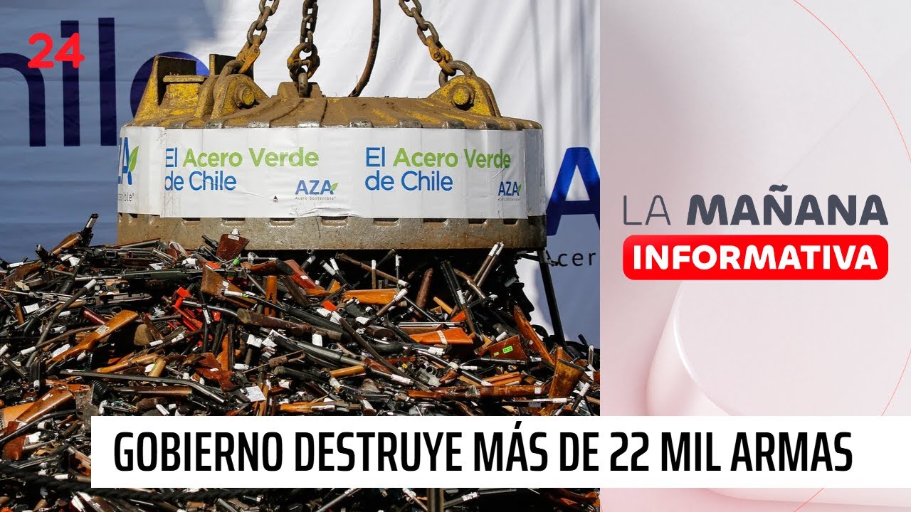 Gobierno destruye más de 22 mil armas decomisadas durante el 2025 | 24 Horas TVN Chile