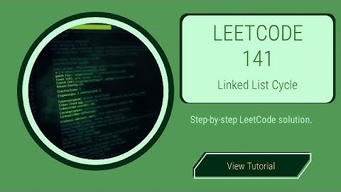 LeetCode 141 | Linked List Cycle | Fast & Slow Pointer