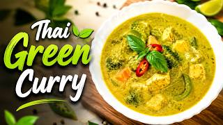 Authentic Thai Green Curry Recipe | The Secret Ingredient That Makes Thai Green Curry
