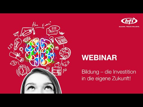 Webinar: Bildung – die Investition in die eigene Zukunft!