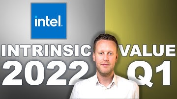 INTEL (INTC) stock analysis - (UPDATE Q1 2022) - Intrinsic value calculation - FAIR VALUE