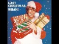 Wham - Last Christmas