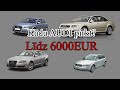 Kādu AUDI izvēlēties līdz 6000EUR? PART.1 Dīzeļi