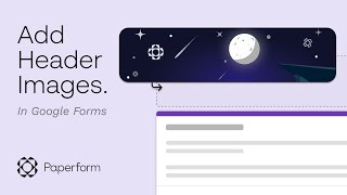 How to Add a Header Image to your Google Form