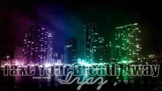Take Your Breath Away Iyaz