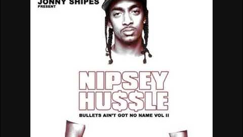 NIPSEY HUSSLE HUSSLE IN THE HOUSE 2009