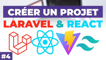 #4 - Créer un projet Laravel et React - Création des vues Login et Register