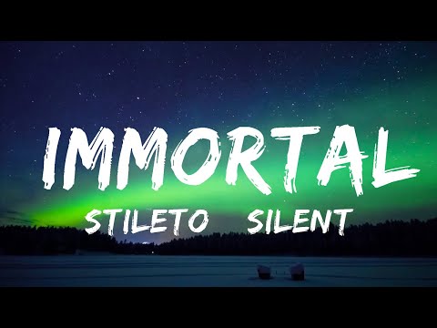 Stileto Silent Child Immortal Lyrics Lyrics Vibes 
