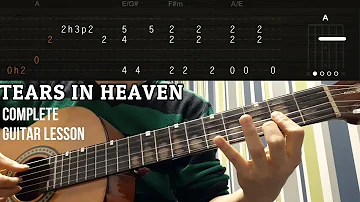 TEARS IN HEAVEN - Eric Clapton - Complete Guitar Lesson (TABS)