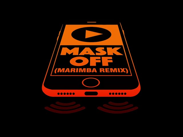 Mask Off (Marimba Remix) Ringtone ( 1080 X 1080 ) class=