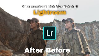 Cara membuat foto blur/bokeh di LIGHTROOM |Hasil maksimal. screenshot 5