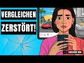 Vergleichen zerstört deinen Selbstwert – Psychologie erklärt warum.