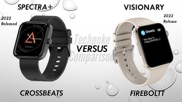 Crossbeats ignite SPECTRA+ vs Fireboltt visionary • best amoled calling watch 2022 #techpoke