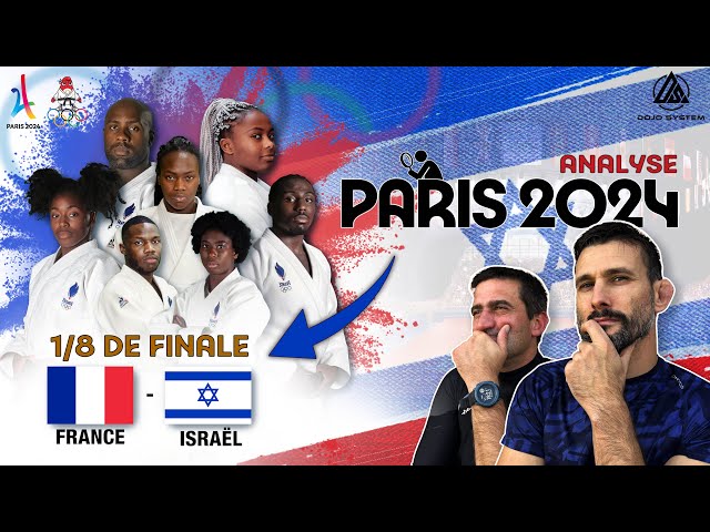 01_Analyse des 8èmes de Finale Judo 🥋 - 🇫🇷 France vs 🇮🇱 Israël