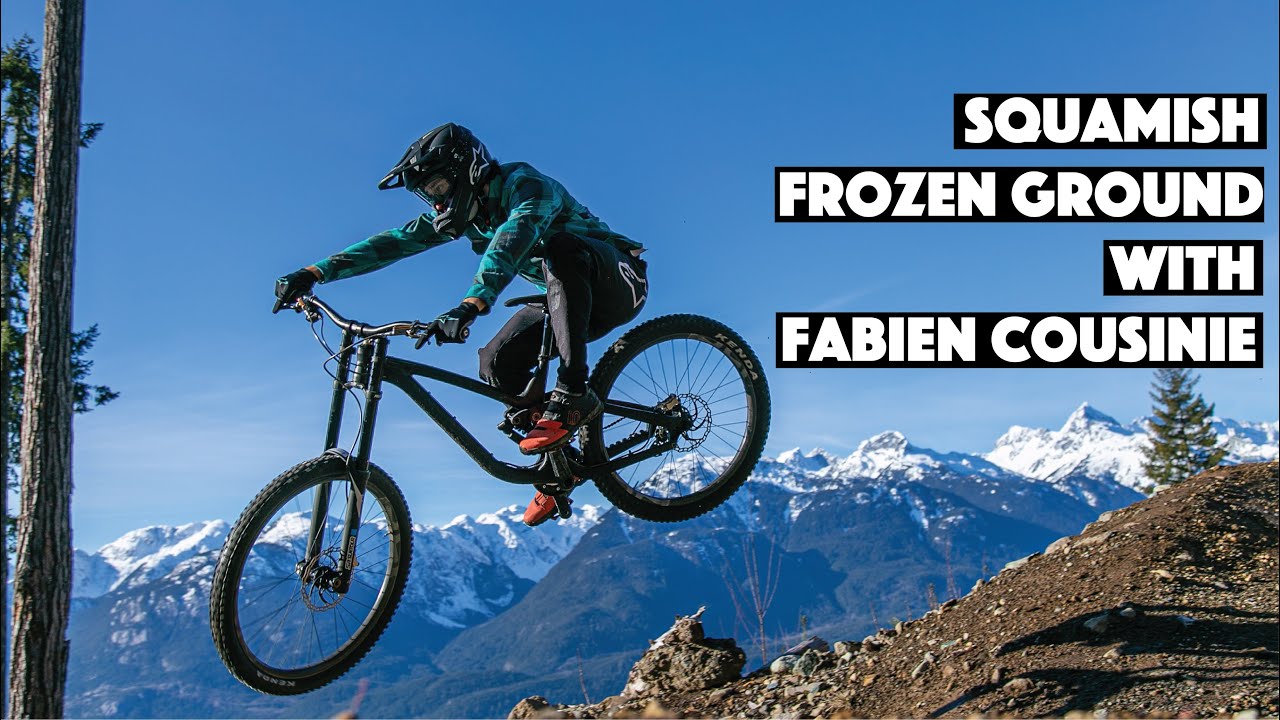 Squamish Frozen Ground with Fabien Cousinié