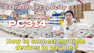 🔋 [Full Tutorial] How to Connect 20 Units of PC314 in Parallel | Large-Scale Energy Storage Setup