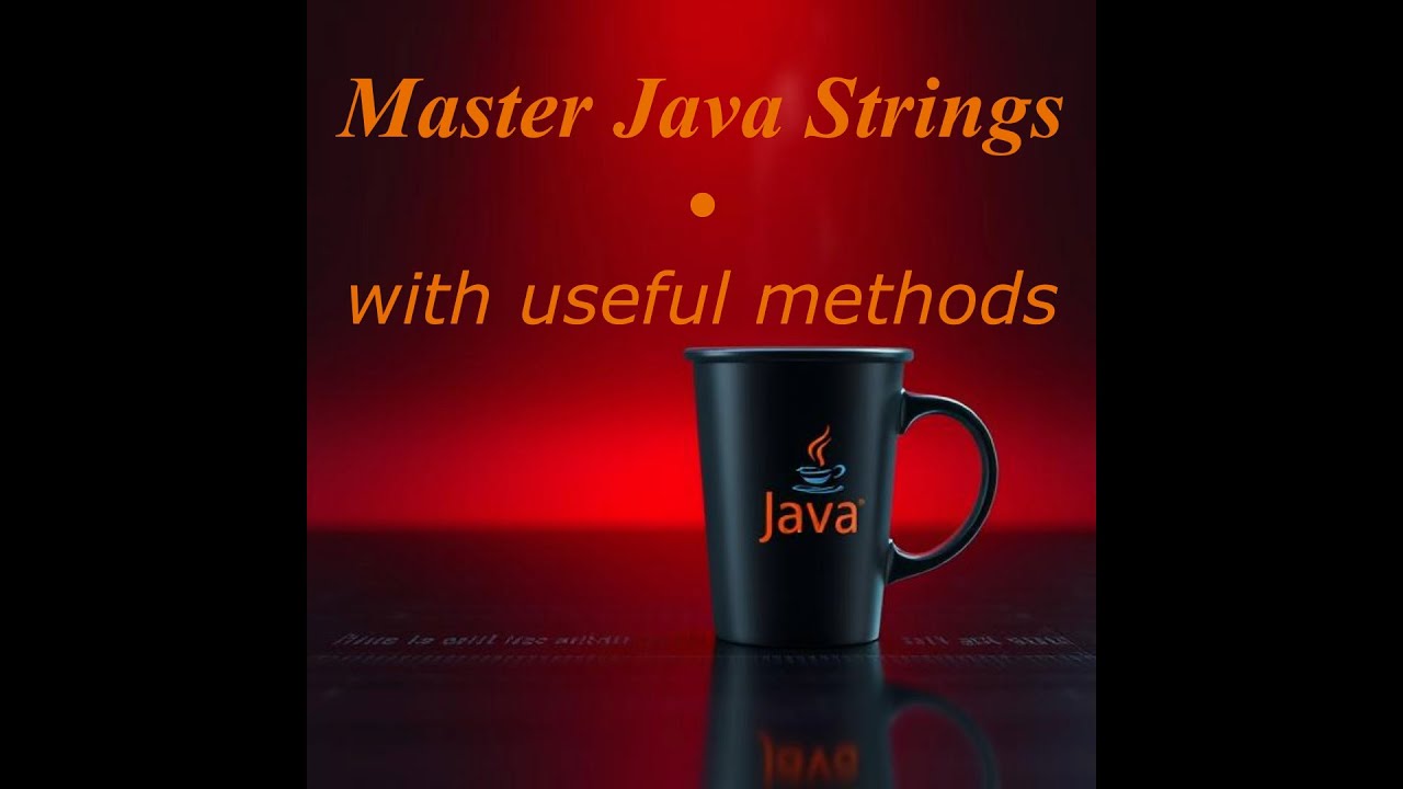 Strings in Java (and a few useful methods) - YouTube