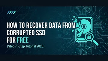 HOW TO RECOVER DATA FROM CORRUPTED SSD