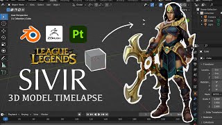 SIVIR League Of Legends  3D Character modeling in Blender (Timelapse)