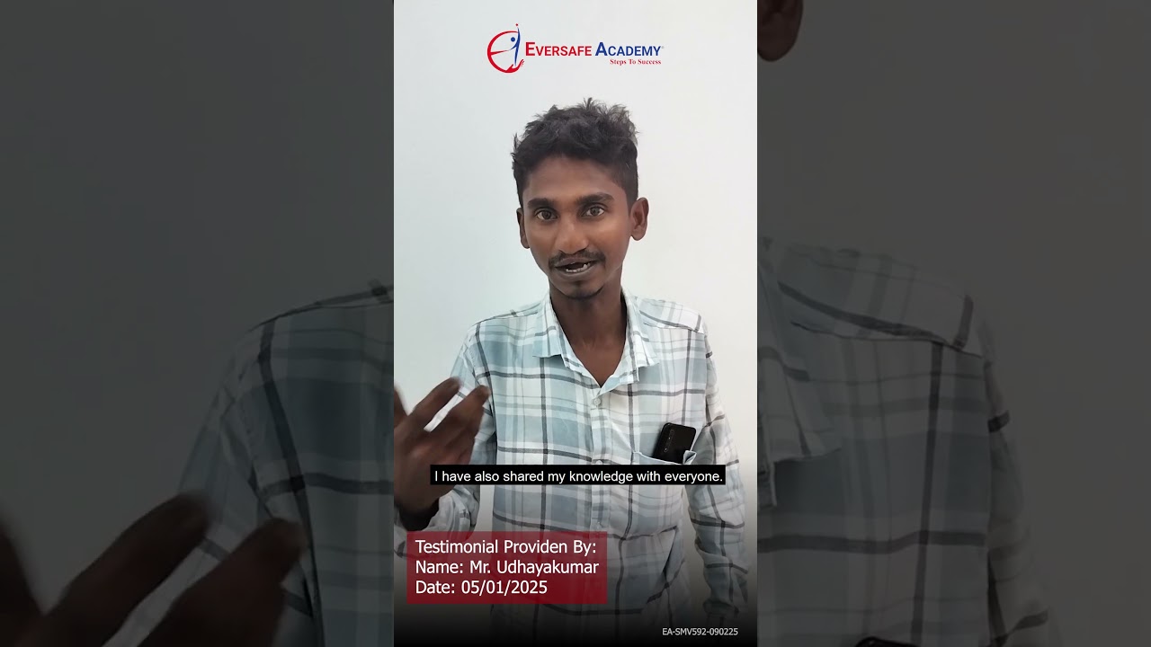 Student Testimonial: Mr. Udhayakumar Shares His Experience with the Safety Coordinator Course