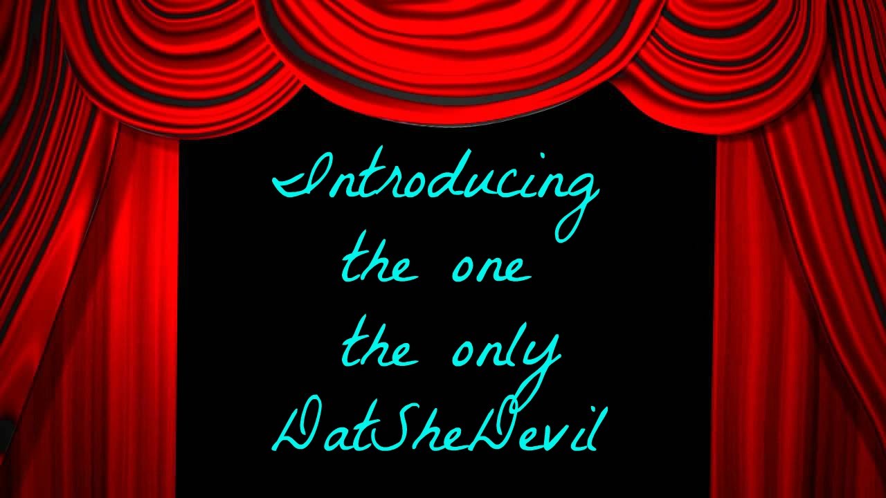 Welcome to my channel - DatSheDevil Gaming Intro Video