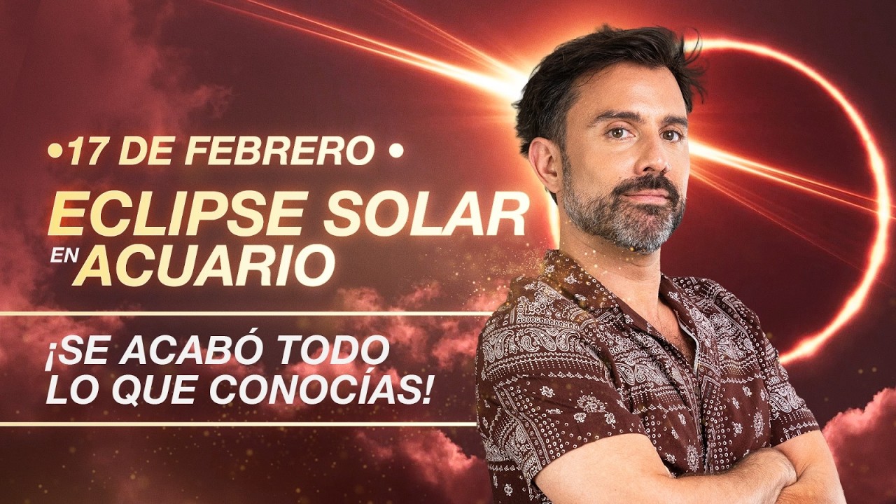 ¡Eclipse Solar!  TU MUNDO CAMBIA PARA SIEMPRE ⚡🌪️ | Tránsitos 2da Quincena de Febrero