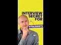 Interview Secret For Strategists