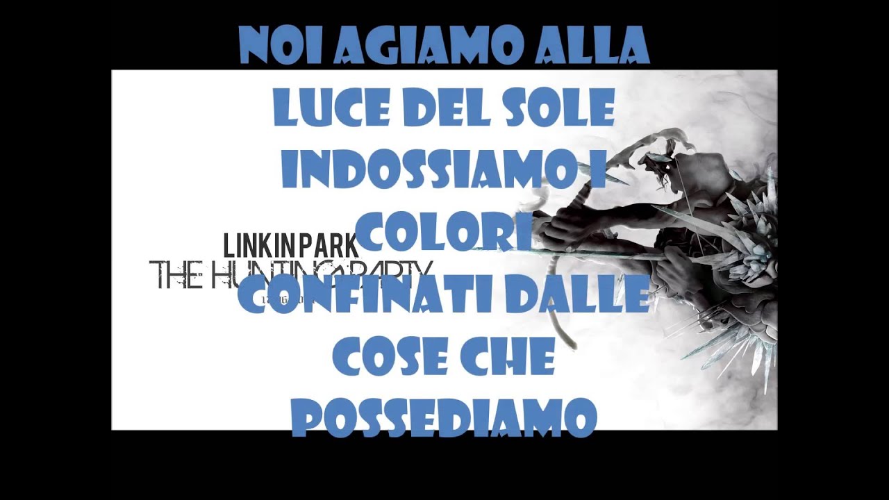 Linkin Park Rebellion traduzione Ita Ribellione YouTube