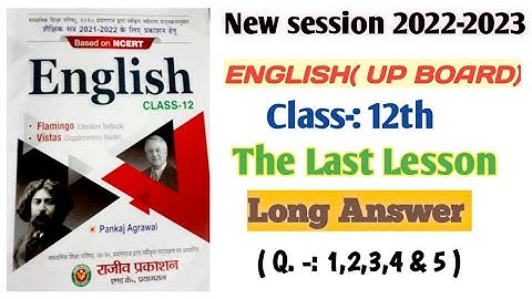 The last lesson long type question answer,Ncert , up board class 12th english || #upboard #2023