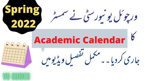 VU Updated New Academic Calendar for Spring2022/#vu #academic #calendar #spring2022