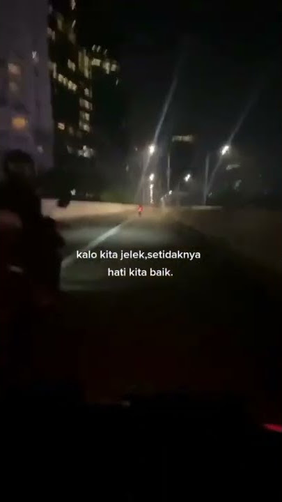 STORY WA 30 DETIK TERBARU || HATI HARUS BAIK:)