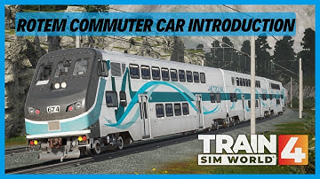 TSW4 | EARLY ACCESS | Rotem Commuter Car Introduction Training | Metrolink Rotem Bi-Level Cab Car