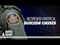 Customs and Border Patrol Agent Suicides See Drastic Rise | Trailer | Capitol Report