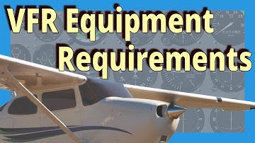 FAA Minimum Equipment Required for VFR Flight