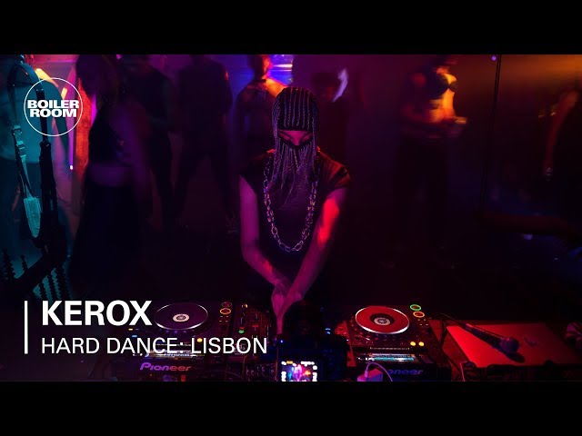 Kerox | Boiler Room Hard Dance: Kit Ket | Lisbon. class=