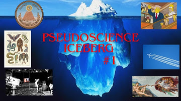 Pseudoscience Iceberg Explained