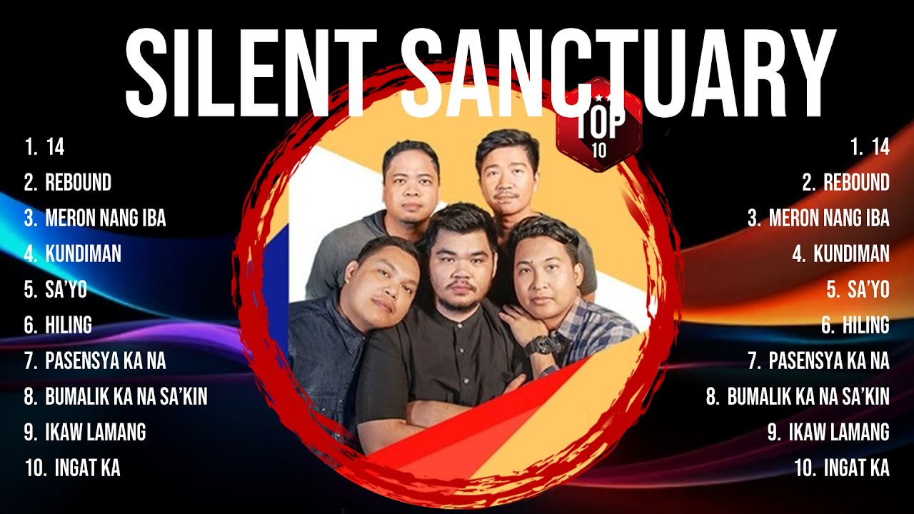 Silent Sanctuary Songs ~ Silent Sanctuary Music Of All Time ~ Silent Sanctuary Top Songs