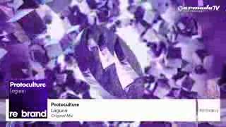 Protoculture - Laguna (Original Mix)