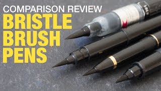 Brush Pens with Bristles (Comparison Review)